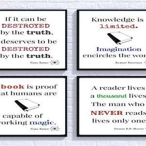 Könnte beinhalten: Vier schwarze gerahmte Zitate über die Kraft von Büchern und Fantasie. Das erste Zitat stammt von Carl Sagan: "Wenn es durch die Wahrheit zerstört werden kann, verdient es, durch die Wahrheit zerstört zu werden." Das zweite Zitat stammt von Albert Einstein: "Wissen ist begrenzt. Fantasie umschließt die Welt." Das dritte Zitat stammt von Carl Sagan: "Ein Buch ist der Beweis, dass Menschen in der Lage sind, Magie zu wirken." Das vierte Zitat stammt von George R.R. Martin: "Ein Leser lebt tausend Leben. Der Mann, der nie liest, lebt nur eines."