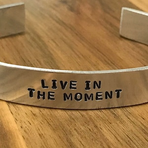 Live In The Moment Silver Cuff Bracelet Jewelry Inspirational Quote Hand Stamped image 6