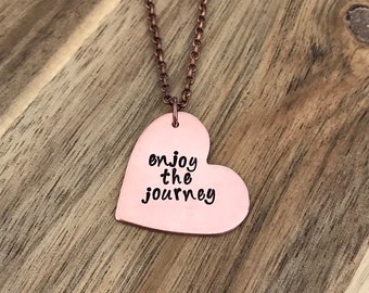 Enjoy The Journey Necklace Jewelry Copper Heart Necklace Gift Hand Stamped Custom Inspirational Quote