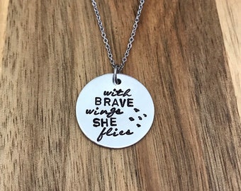 With Brave Wings She Flies Necklace Bird Jewelry Graduation Gift Quote Hand Stamped Mixed Font Custom Cursive Script