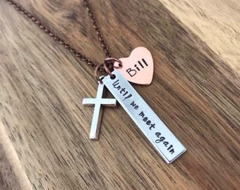 Until We Meet Again Necklace Jewelry Custom Personalized Cross Copper Heart Christian Gift Hand Stamped Memorial In Loving Memory Keepsake