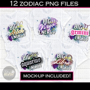 Big Zodiac Energy PNG File, Virgo, Pisces, Leo, Aries, Cancer, Capricorn, Taurus, Scorpio, Gemini, Libra, Sagittarius, Aquarius, Sublimation