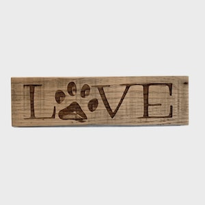 Love Pawprint engraved wooden sign