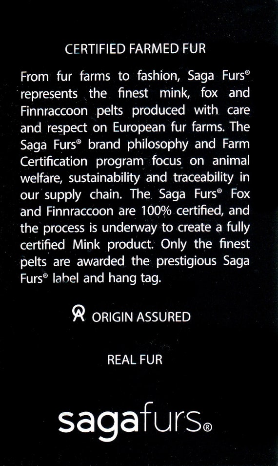 SAGA FURS ORIGIN ASSURED FARMED FUR Saga Furs Fluorescent Neon