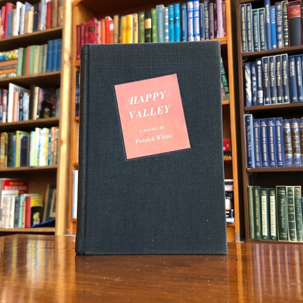 1940, 1st American Edition, Happy Valley by Patrick White