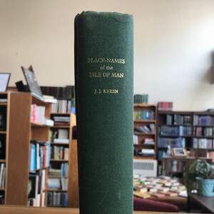 1970, The Place-Names of the Isle of Man