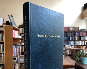 1992, First Edition, First Printing, Beyond the Dreams of Alice