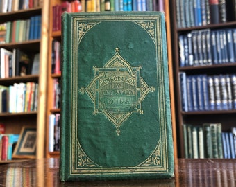 Schaars, 1e editie, circa 1866, troost van christelijke moeders die hun kleine kinderen hebben verloren door een vriend van rouwenden
