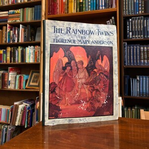 The Rainbow Twins by Florence May Anderson, [ca. 1920]
