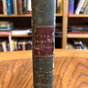 1827, First Edition, Authenticated Report of the Discussion which took place between The Rev. Richard T. P. Pope and Rev. Thomas Maguire