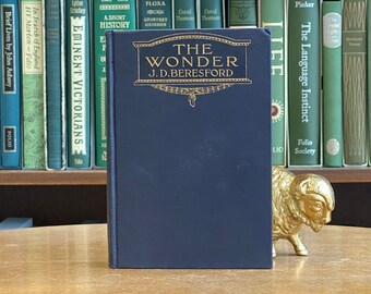1917, 1st American Edition, The Wonder by J. D. Beresford