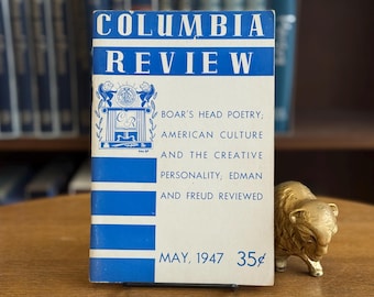 1947, Columbia Review, Vol. 27, May, 1947 by John Hollander [ed.], Includes early Ginsberg