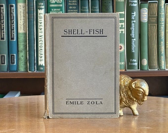 1911, Seltene Ausgabe der Muschelfische von Emile Zola