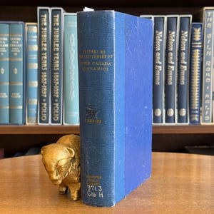 1889, History of the Settlement of Upper Canada (Ontario) with Special Reference to the Bay of Quinte by William Canniff