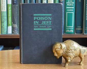 1932, Poison in Jest door John Dickson Carr