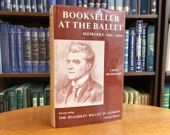 1975, Bookseller at the Ballet Memoirs, 1891-1929, Written by Cyril Beaumont