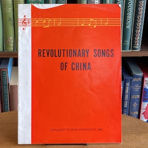 1968, Revolutionary Songs of China - Sheet Music