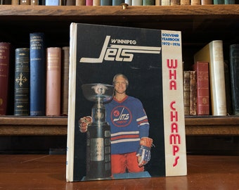 1976, Souvenir Yearbook of the Winnipeg Jets 1972-1976, Signed by Bobby Hull