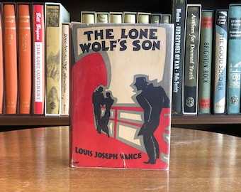 1931, 1st Edition, The Lone Wolf's Son by Louis Joseph Vance