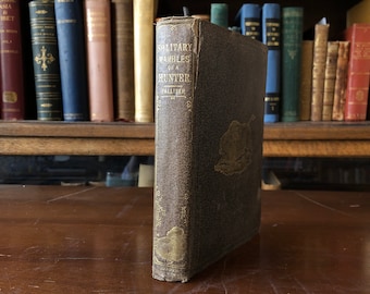 1853, 1e editie, eenzame zwerftochten en avonturen van een jager in de prairie door John Palliser