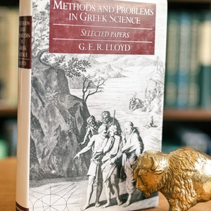 1991, Methods and Problems in Greek Science by G.E.R. Lloyd