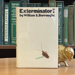 1973, First Edition of Exterminator! by William S. Burroughs