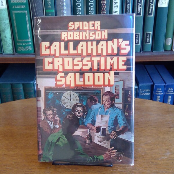 Callahan's Crosstime Saloon by Spider Robinson, 1978