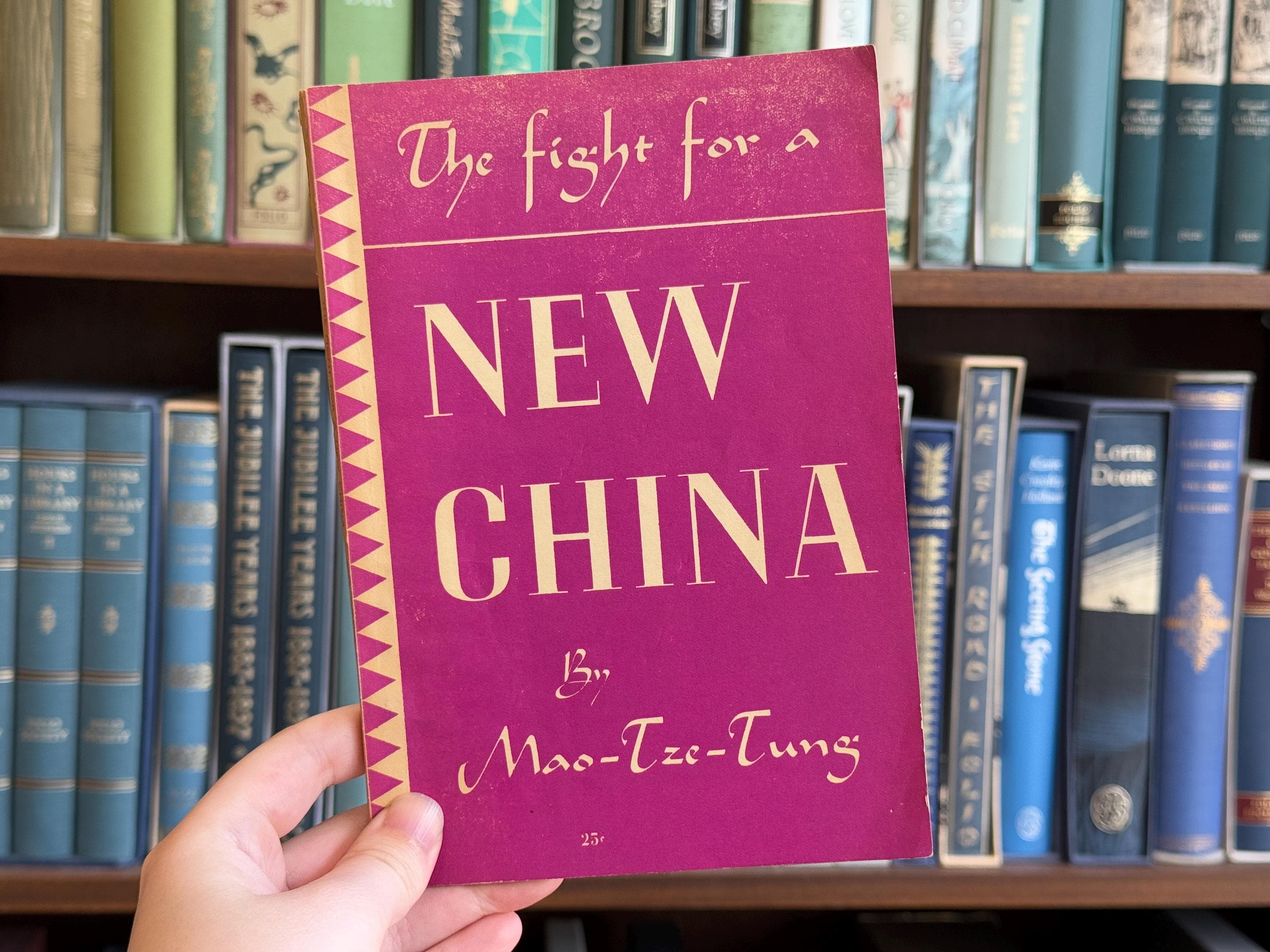 1945, The Fight for a New China by Mao Tse-Tung