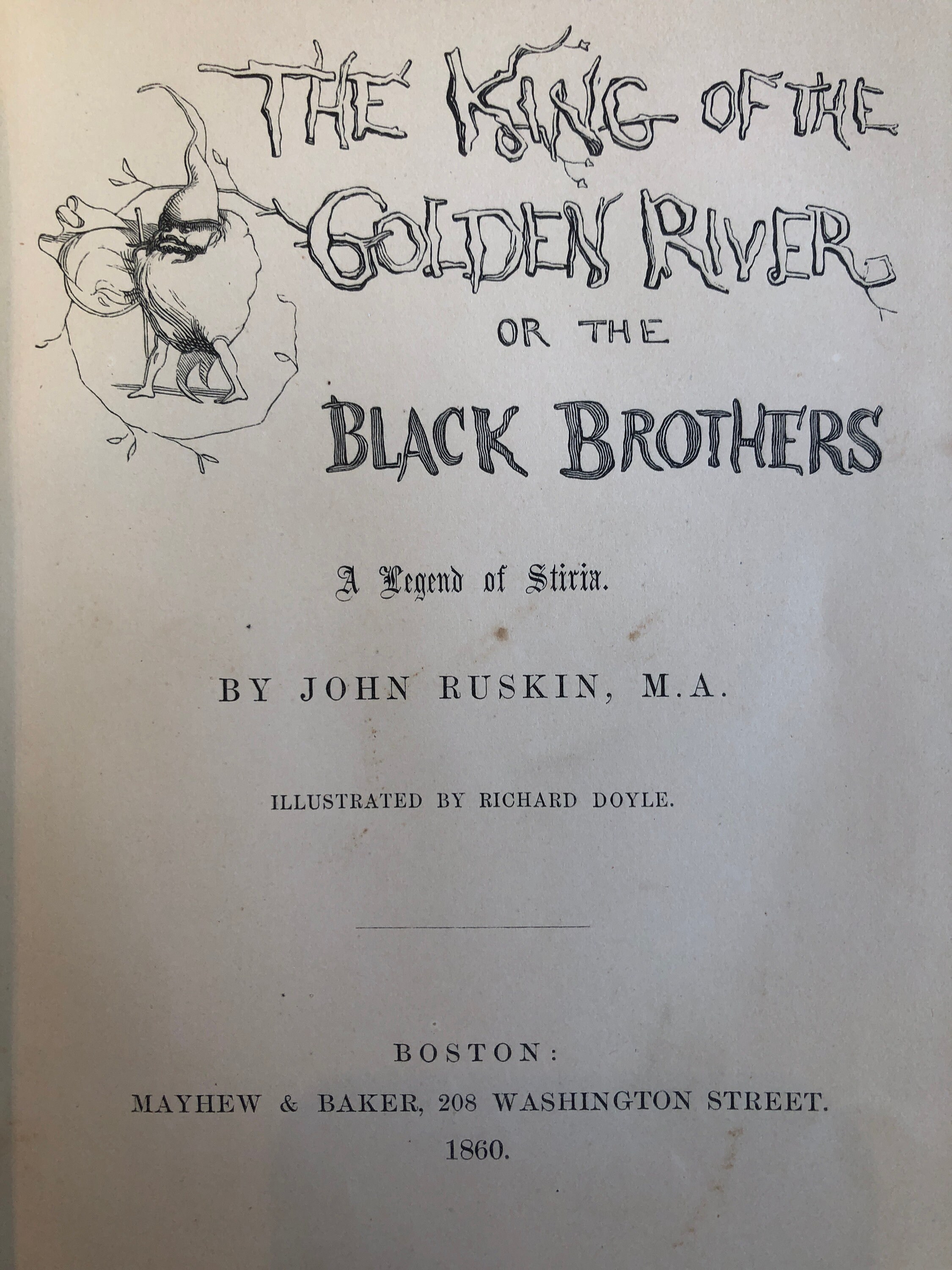 1860年、アメリカ初版、ジョン・ラスキン著『黄金の河の王、または黒い