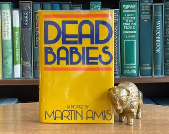 マーティン・エイミス著『Dead Babies』のアメリカ初版、1976年