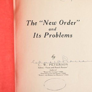 1942, Signierte Erstausgabe von The &#39;New Order&#39; and Its Problems von C. W. Peterson