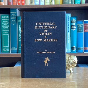 1973, De Luxe Edition of Universal Dictionary of Violin and Bow