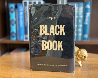 1946, The Black Book: The Nazi Crime Against the Jewish People by [The Jewish Black Book Committee]