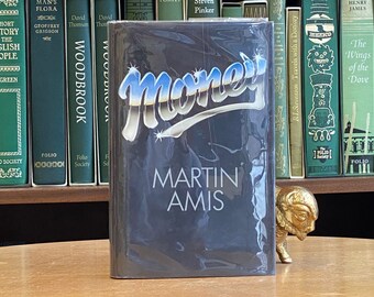 1984, First Edition of Money: A Suicide Note by Martin Amis