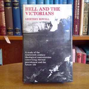 Primera edición, Hell and the Victorians de Geoffrey Rowell