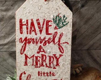 BOTTLE TAG: Have Yourself a Merry Little Christmas