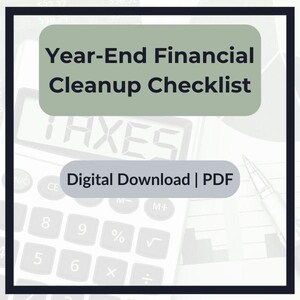 Puede incluir: Una lista de verificación en PDF digital para la limpieza financiera de fin de año. La imagen presenta una calculadora con la palabra "TAXES" mostrada, junto con el texto "Year-End Financial Cleanup Checklist" y "Digital Download | PDF".