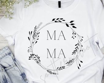 MAMA | Instant Download | Floral Mama Cut File | Mother's Day