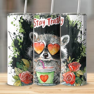Stay Trashy Grunge Raccoon 20 oz Skinny Tumbler Sublimation Design Digital Download PNG Funny Feral Grunge Style Raccoon Tumbler Wrap