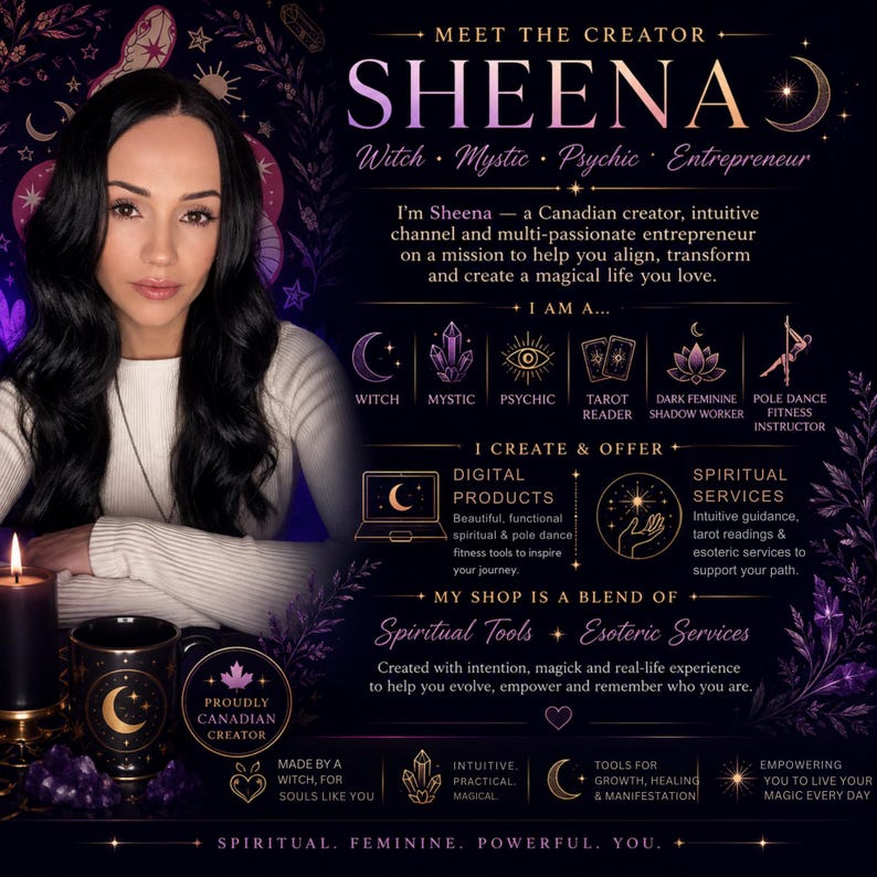 May include: A promotional graphic featuring a person with long dark hair, a black candle, and purple crystals. The text reads Meet the Creator Sheena, Witch, Mystic, Psychic, Entrepreneur, and details digital products, spiritual services, and shop offerings.