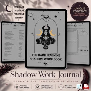 Könnte beinhalten: Ein digitales Schattenarbeit-Journal, das auf drei Tablets angezeigt wird. Das zentrale Tablet zeigt eine Frau mit Hörnern und einer Eule, mit dem Text "THE DARK FEMININE SHADOW WORK BOOK". Das Journal enthält geführte Eingabeaufforderungen und ist GoodNotes-kompatibel.