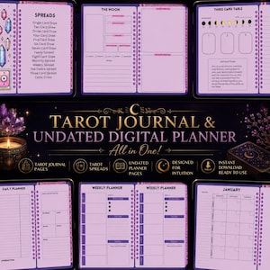 May include: A digital tarot journal and undated planner featuring purple-toned pages with layouts for card spreads, moon phases, daily and weekly planning, and monthly calendars. The text reads Tarot Journal & Undated Digital Planner All in One.