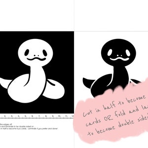 May include: Black and white illustration of a snake with a simple design. Instructions are included to cut the image in half to create two cards or fold and laminate to make a double-sided card.