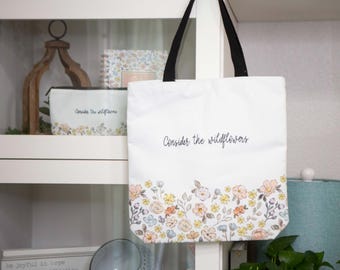 Consider The Wildflowers Christian Tote | Church Bag | Scripture Tote Bag | Bible Verse Tote Bag | Bible Bag for Ladies | Christian Gifts