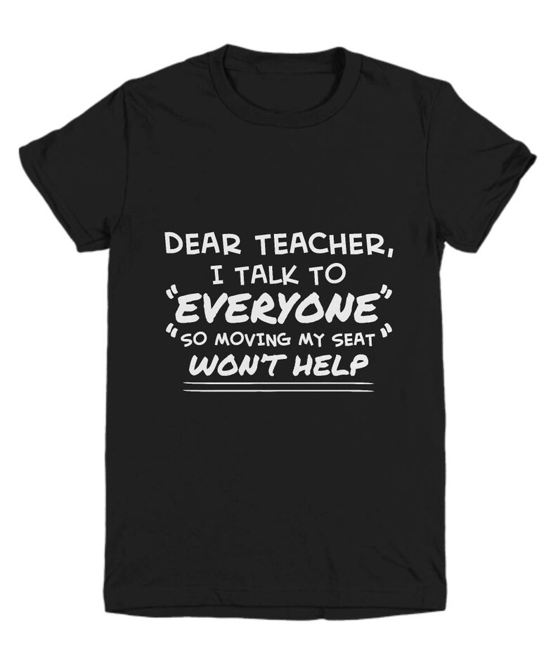 Funny School Youth T-shirt Dear Teacher I Talk to Everyone - Etsy
