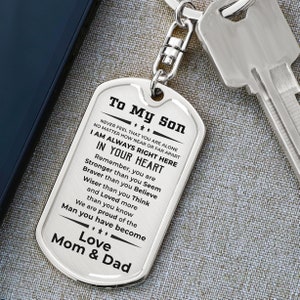 Gift for Son From Mother and Father Personalized Engraved Military Style Dog Tag Keychain