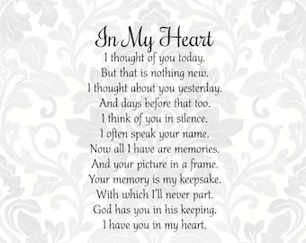 In My Heart Poem - Bereavement - Mourning - Sympathy - Grief - Funeral (Svg, Pdf, Png Digital File Vector Graphic)