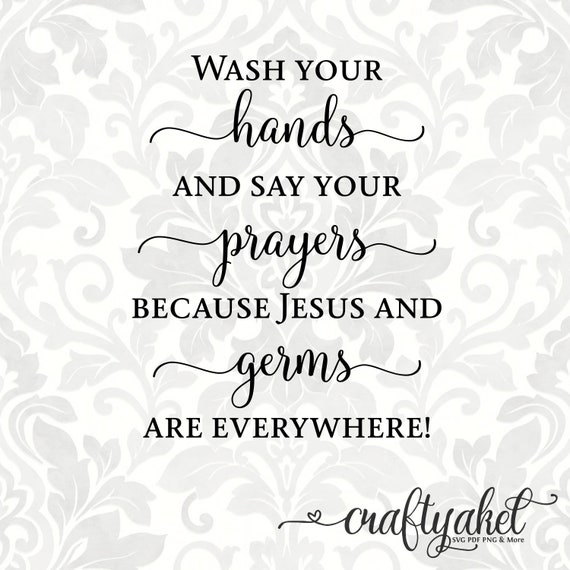 Jesus And Germs Are Everywhere Sign