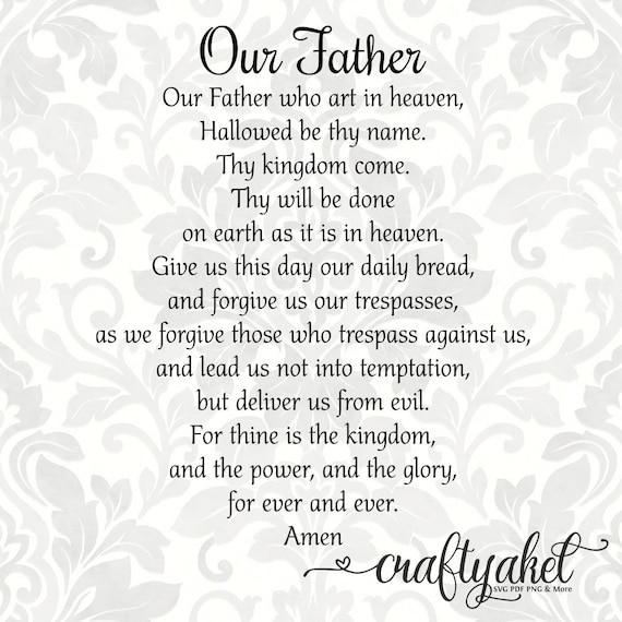 Our Father (the Lord's Prayer) - (SVG, PDF, Digital File Vector