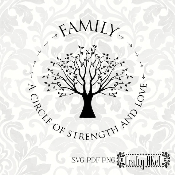 Family A Circle Of Strength And Love Family Tree Family Etsy